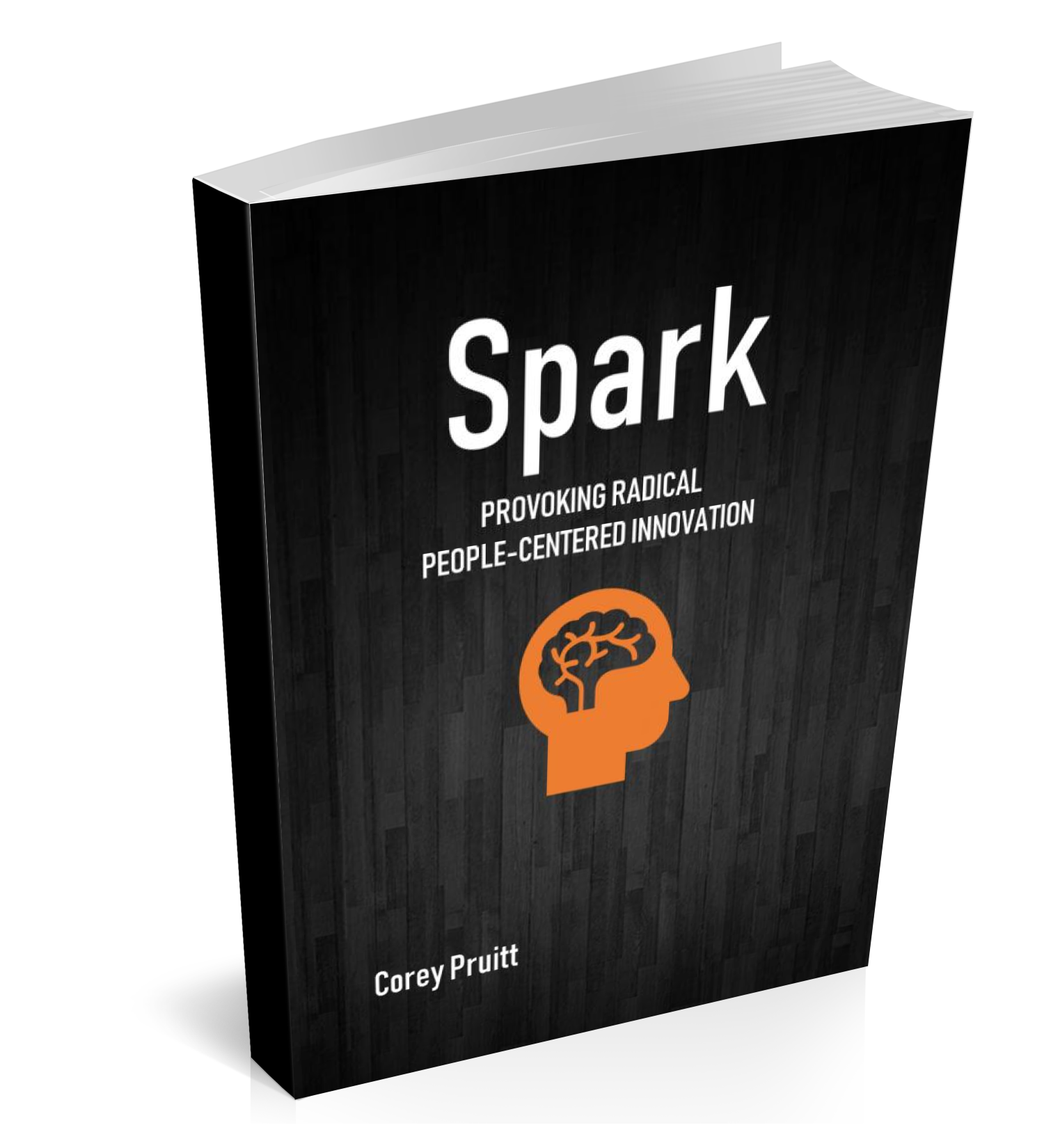 Spark: Provoking Radical People-Centered Innovation